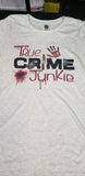 True Crime Junkie - Neselle Boutique