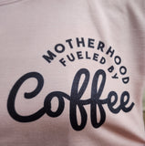 Motherhood fueled by coffee