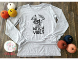 Thick Thighs and Witch Vibes - white or grey long sleeve - Neselle Boutique