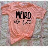 Weird is cool - 7 colors - Neselle Boutique