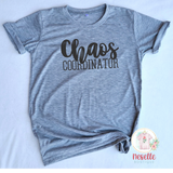 Chaos Coordinator - crew & vneck/multiple colors! - Neselle Boutique