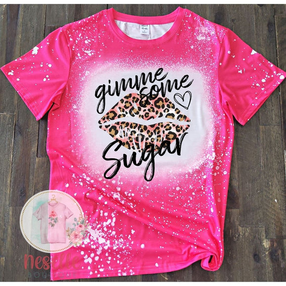 Gimme some Sugar - pink faux bleached tee