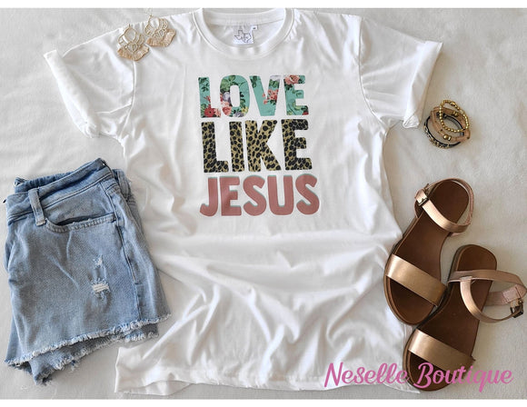Love like Jesus - Neselle Boutique