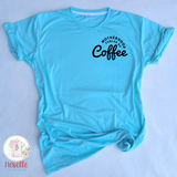 Motherhood fueled by coffee - multiple colors - Neselle Boutique