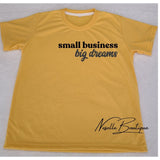 Small business big dreams - 5 colors - Neselle Boutique
