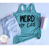 Weird Is Cool - multiple colors - Neselle Boutique