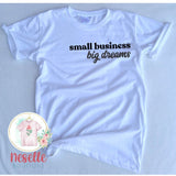 Small business big dreams - 5 colors